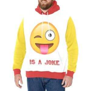 Is a Joke Long Sleeve Fleece Hoodie