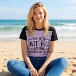 Im Just WTF-ING My Way Through Life