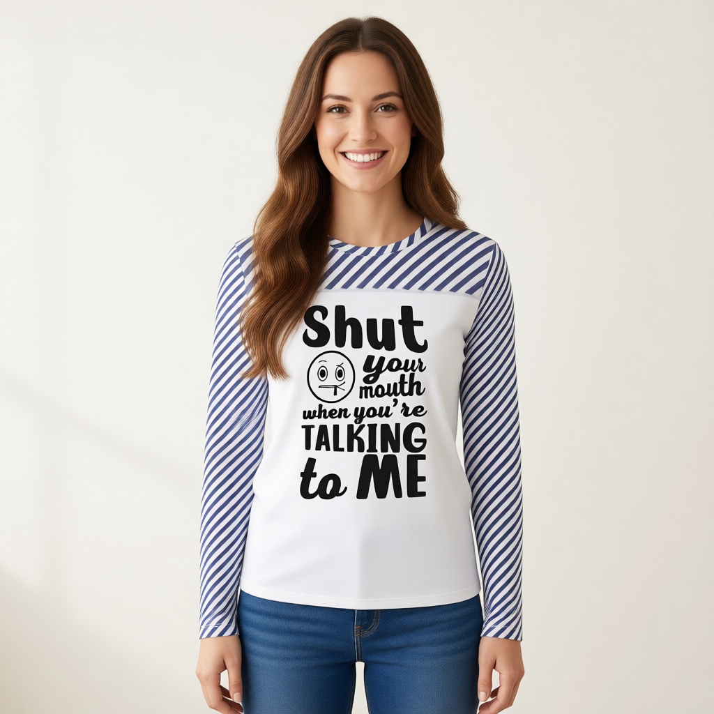 Shut Your Mouth When Your're Talking to Me